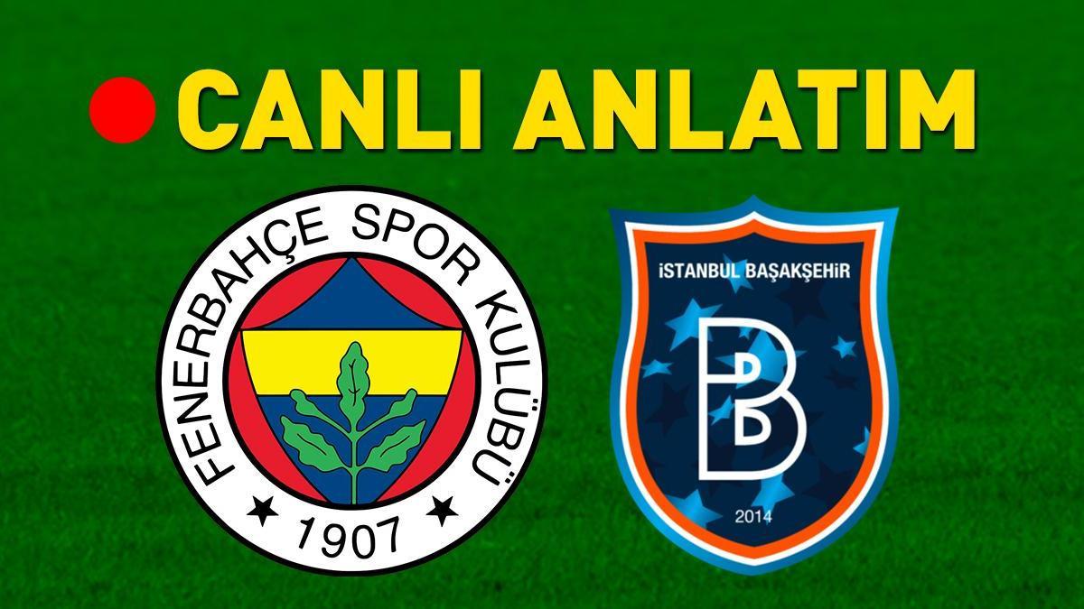 F.Bahçe - Başakşehir maçı öncesi son gelişmeler! Olası 11 kişi açıklandı...