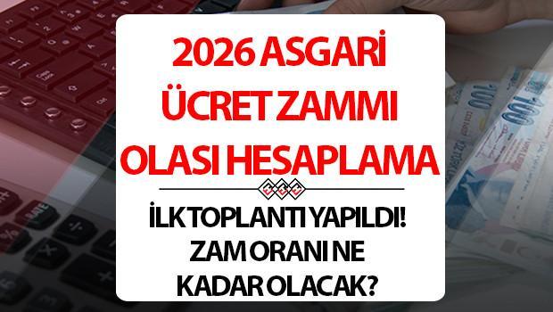ASGARİ ÜCRET TAHMİNİ ZAMMI HESAPLAMASI (OLASI TABLO) || Üçlü Danışma Kurulu toplantısı gerçekleşti! 2026 Asgari ücret ne kadar olacak, kaç TL'ye çıkacak, yüzde kaç zam yapılacak? Yeni yıl brüt ve net asgari ücret ne zaman açıklanacak? İşte olası senaryola