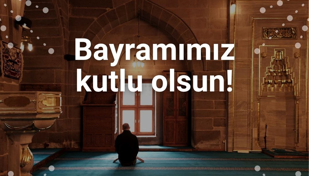 Bayram Mesajları 2025: Birbirinden anlamlı Kurban Bayramı kutlama ve tebrik mesajları ile sözleri - Son Dakika Türkiye Haberleri